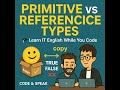 02.  Primitive vs Reference Types in JavaScript