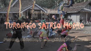 jathilan audio jernih TURONGGO SATRIO MUDHO Pucung Girisubo Gunungkidul Yogyakarta