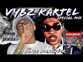 VYBZ KARTEL❌🔥 SPECIAL MIX - (solo éxitos) @DJJORGEALEXANDER507 #507 #assasin #dancehall