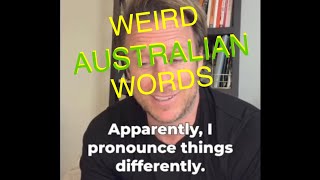 Funny Australian words. Comedy.