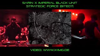 SARIN x IMPERIAL BLACK UNIT - STRATEGIC FORCE *OFFICIAL VIDEO*