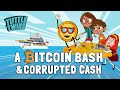 A Bitcoin Bash & Corrupted Cash - Full Episode | Tuttle Twins |