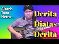 Derita Diatas Derita - Noer Halimah//Cover By Agung Gitaris Tunanetra