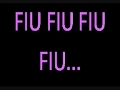 FIU FIU FIU