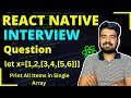 React Native Interview - Solve This Question   | React Native Interview | Engineer Codewala