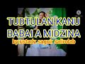 Tudtulan kanu babai a midzina by Ustadz Saguir Salindab