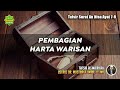 TAFSIR SURAT AN NISA AYAT 7-8 | Ustadz Dr. Musthafa Umar, Lc., MA