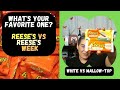 Reese's Vs Reece's   White vs Mallow