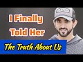 I Finally Told Her | Sheikh Hamdan | Fazza Prince of Dubai | Fazza Poems