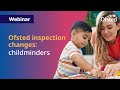 Ofsted education inspection framework: childminders