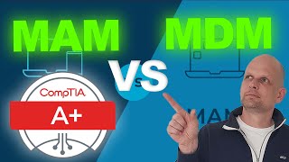 MAM VS MDM EXPLAINED