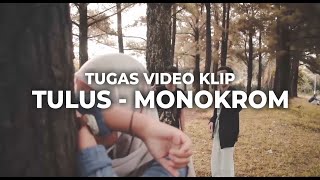 Download Lagu VIDEO KLIP TULUS MONOKROM... MP3 Gratis