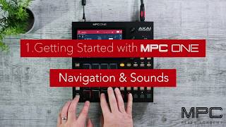 Getting Started with MPC One | Navigation & Sounds