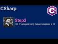 149. Creating and Using Custom Exceptions in C#