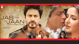 Jiya Re | Jab Tak Hai Jaan | Shahrukh Khan, Katrina Kaif & Anushka Sharma