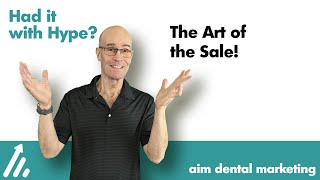 The Art of the Sale:  Simplify Case Presentation Maximize Case Acceptance!