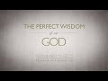 Perfect Wisdom of Our God (Official Lyric Video) - Keith & Kristyn Getty