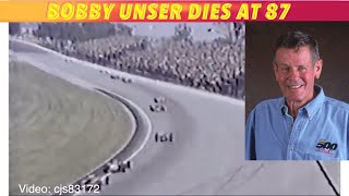 3 Time Indianapolis 500 Winner Bobby Unser Dies