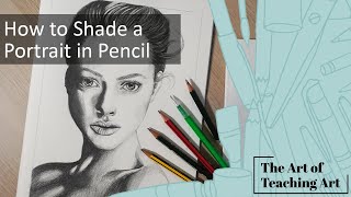 How to Shade a Portrait in Pencil with Realistic Tone and Detail.