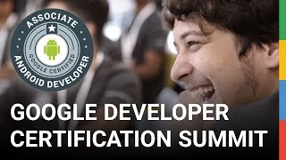 Associate Android Developer Certification Summit - 2017