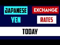 JAPANESE YEN JPY EXCHANGE RATES TODAY 14 July 2024  今日の日本円 (きょうのにほんえん, Kyō no Nihon-en)