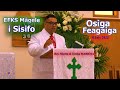 EFKS Magele i Sisifo : Osiga Feagaiga (Part 2) : Tapua'iga - 8 July 2022