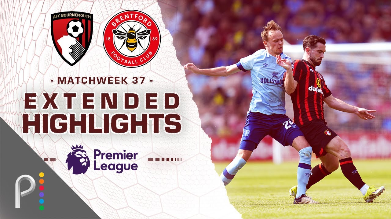 Bournemouth V. Brentford | PREMIER LEAGUE HIGHLIGHTS | 5/11/2024 | NBC ...