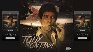Tony Montana - Fbk Foreign Boys Club Official Video Full Soundtrack