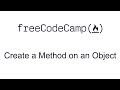 Create a Method on an Object - Object Oriented Programming - Free Code Camp