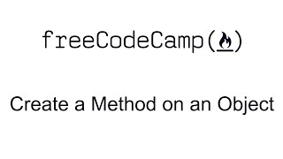 Create a Method on an Object - Object Oriented Programming - Free Code Camp