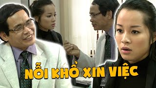 Tình Yêu Không Hẹn Trước #3 - Cán bộ ĐÒI HỎI nhiều, thiếu nữ đi xin việc NỔI GIẬN ra về