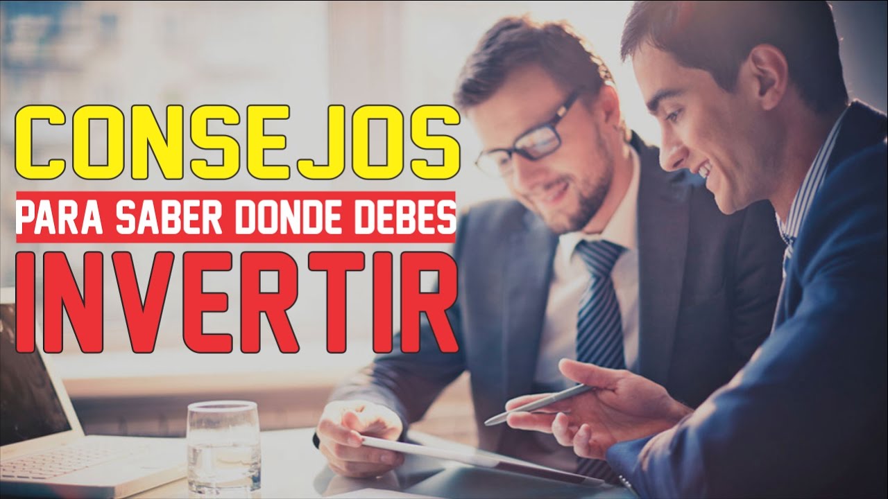 15 Consejos Para Invertir Tu Dinero | Mentes Exitosas - YouTube