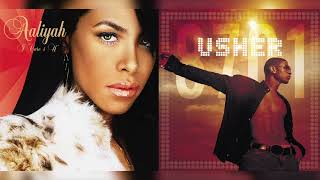 Aaliyah x Usher - U Gotta Come Over (Mashup)