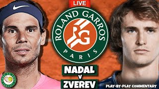 NADAL vs ZVEREV | French Open 2022 Semi Final | LIVE Tennis Play-by-Play GTL Stream