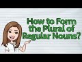 (ENGLISH) How to Form the Plural of Regular Nouns? | #iQuestionPH