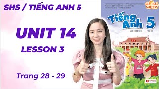 Tiếng Anh Lớp 5 Unit 14 Lesson 3 - Trang 28, 29 - Staying Healthy | Cô Minh Hậu