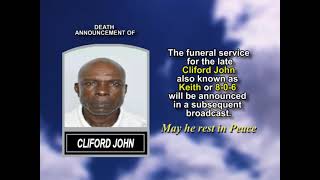 Cliford John ~ Short Obituary