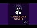 Treasure Night