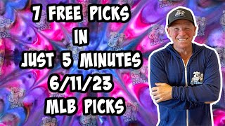 MLB Best Bets for Today Picks & Predictions Sunday 6/11/23 | 7 Picks in 5 Minutes