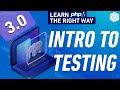 PHP OOP Tutorial Section 3 - Intro to Testing - Full PHP 8 Tutorial