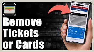 How To Remove Tickets, Passes, Or Cards On Apple Wallet