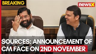 Maharashtra Assembly Polls | Sources: Announcement Of CM Face On 2nd November | NewsX