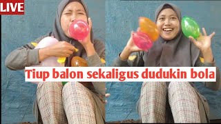 Tiup Balon Sekaligus Dudukin Bola