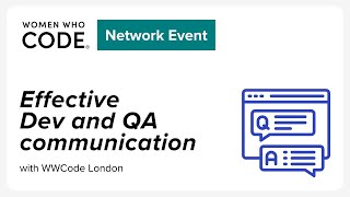 Effective Dev and QA communication