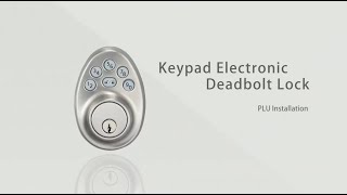 東隆五金【EZSET】 PLU Keypad Electronic Deadbolt Lock_Installation