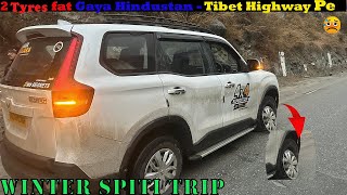 DO(2)TYRES FAT GAYE HINDUSTAN-TIBET HIGHWAY PE😢