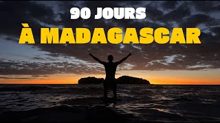 90 jours à Madagascar