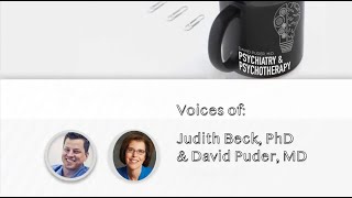 Cognitive Behavior Therapy (CBT) with Dr. Judith Beck