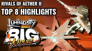 Top 8 Highlights at Luminosity Makes BIG Moves 2025 | Rivals II