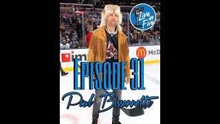 Episode 31 - Paul Bissonnette: Thai Massages & Granite Chins